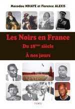 Les Noirs en France du 18ème siècle à nos jours
