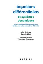 Equations différentielles et systèmes dynamique, Vol1