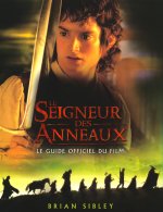 Le seigneur des anneaux - Le guide officiel du film