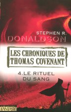 Chroniques de Thomas Covenant tome 4