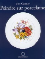 Peindre sur porcelaine