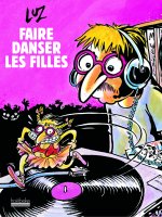 FAIRE DANSER LES FILLES