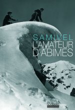 L'AMATEUR D'ABIMES