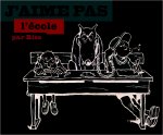J'aime pas l'école
