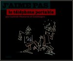 J'aime pas le téléphone portable