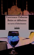 Boire et déboires en terre d'abstinence