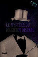 Le mystère du magicien disparu