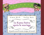 Le Kama Sutra après le mariage