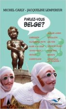 Parlez vous belge ?