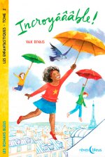 Incroyâââble !, tome 2