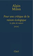 POUR UNE CRITIQUE DE LA RAISON ECOLOGIQUE