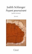 FUYANT POURSUIVANT (QUATRE LECTURES)