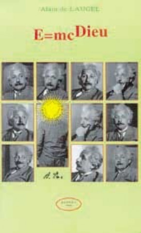 E = mc Dieu