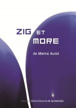 ZIG ET MORE