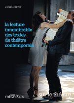 LA LECTURE INNOMBRABLE DES TEXTES DU THEATRE CONTEMPORAIN