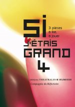 SI J ETAIS GRAND 4