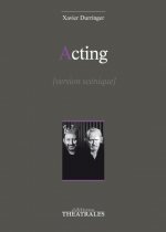 Acting version scénique