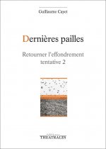 Dernières pailles drame