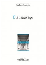 ETAT SAUVAGE