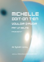 MICHELLE DOIT ON T'EN VOULOIR D'AVOIR FAIT UN SELFIE A AUSCHWITZ ?