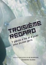 TROISIEME REGARD
