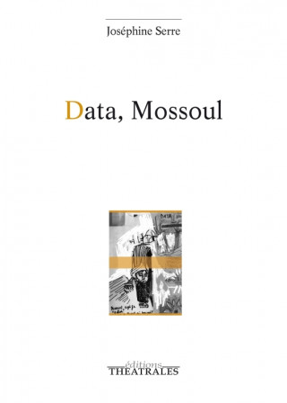 DATA, MOSSOUL