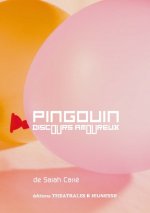 PINGOUIN, DISCOURS AMOUREUX
