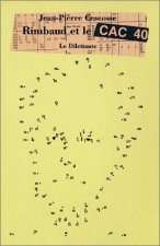 Rimbaud et le C.A.C. 40