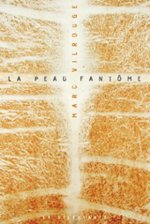 La Peau fantôme