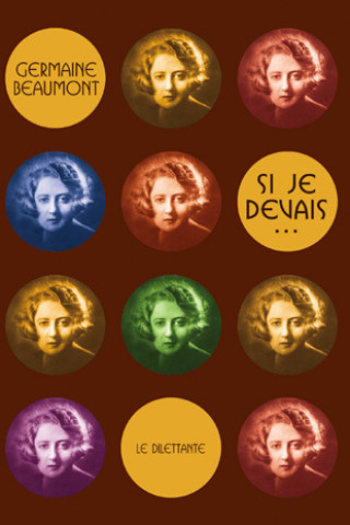 Si je devais...