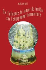 De l'in?uence du lancer de minibar sur l'engagement humanitaire