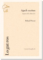 Agach occitan: aspects de la culture d'oc