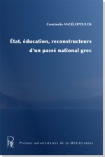 État, éducation, reconstructeurs d'un passé national grec