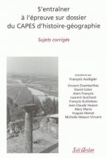 S'entraîner à l'épreuve sur dossier du CAPES d'histoire-géographie