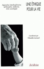 Une éthique pour la vie