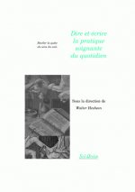 Dire et écrire la pratique soignante du quotidien