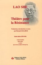 Théâtre pour la résistance - quatre pièces, 1939-1942