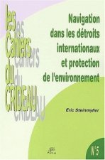 Navigation dans les détroits internationaux et protection de l'environnement - la prévention des pollutions marines accidentelles dans le Pas-de-Calai