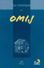 CHRONIQUES DE L'OMIJ (LES). N 3