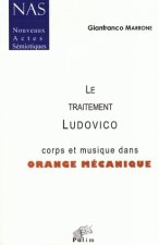 Le traitement Ludovico - corps et musique dans 