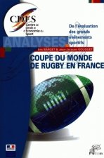 De l'évaluation des grands événements sportifs - la Coupe du monde de rugby 2007 en France