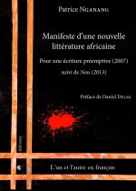 Manifeste d'une nouvelle littérature africaine - 2007