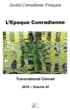 L'EPOQUE CONRADIENNE - VOLUME 42. TRANSNATIONAL CONRAD
