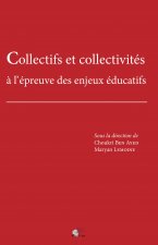 Collectifs et collectivités à l'épreuve des enjeux éducatifs