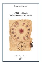 J. M. G. Le Clézio et les miroirs de l'autre