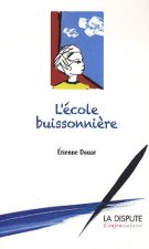 Ecole buissonnière (L')