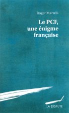 Le PCF, une énigme française