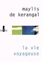 La vie voyageuse