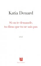 Si on te demande, dis que tu ne sais pas