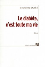 Le diabète, c'est toute ma vie